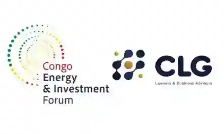 CLG est le partenaire juridique officiel du Congo Energy & Investment Forum (CEIF) 2025
