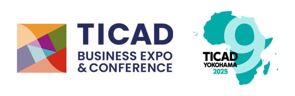 Conférence Internationale de Tokyo sur le développement de l’Afrique (TICAD) Business Expo & Conference :  Participation record de près de 200 entreprises japonaises