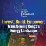 Le Congo Energy & Investment Forum revient à Brazzaville en mars 2026