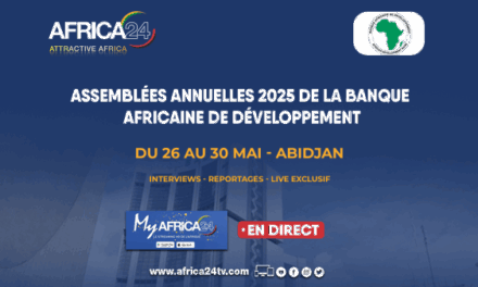 Banque Africaine de Développement (BAD) : Le Groupe AFRICA24 vous fais vivre en direct les Assemblées Annuelles 2025