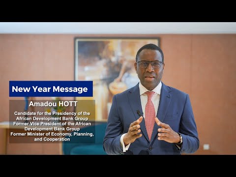 Message de nouvel an de M. Amadou Hott, candidat à la présidence du Groupe de la Banque Africaine de Développement