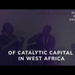 West Africa Deal Summit 2024 inspirera des actions audacieuses pour renforcer le capital catalytique