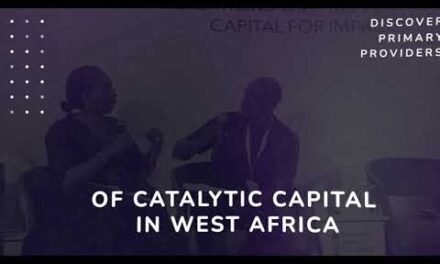 West Africa Deal Summit 2024 inspirera des actions audacieuses pour renforcer le capital catalytique